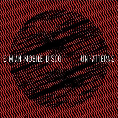 Simian Mobile Disco/Unpatterns@Import-Gbr